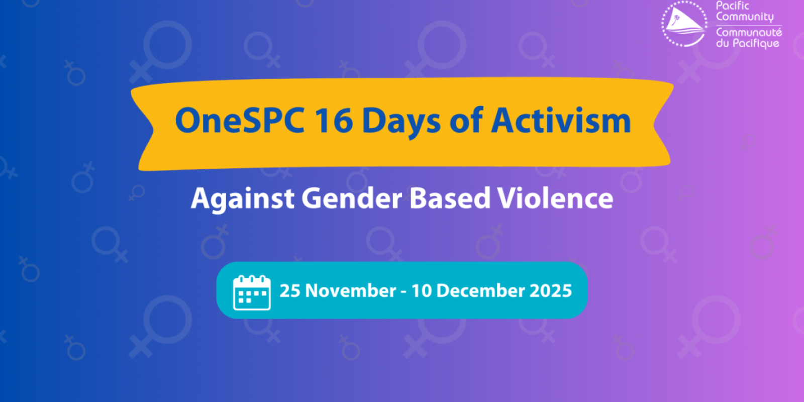 One SPC 16 days of activism against gender based violence