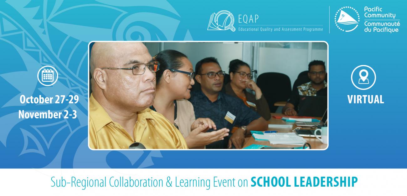 Sub-Regional Collaboration & Learning Event on School Leadership