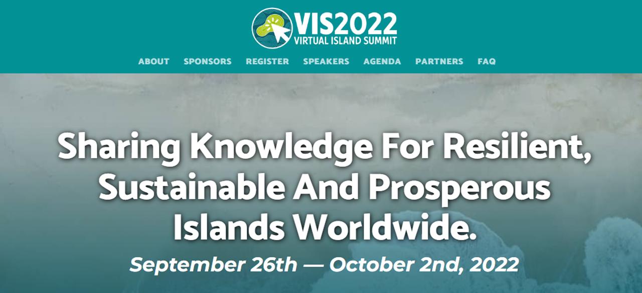 Virtual Island Summit: Sharing Knowledge for Resilient, Sustainable And Prosperous Islands Worldwide