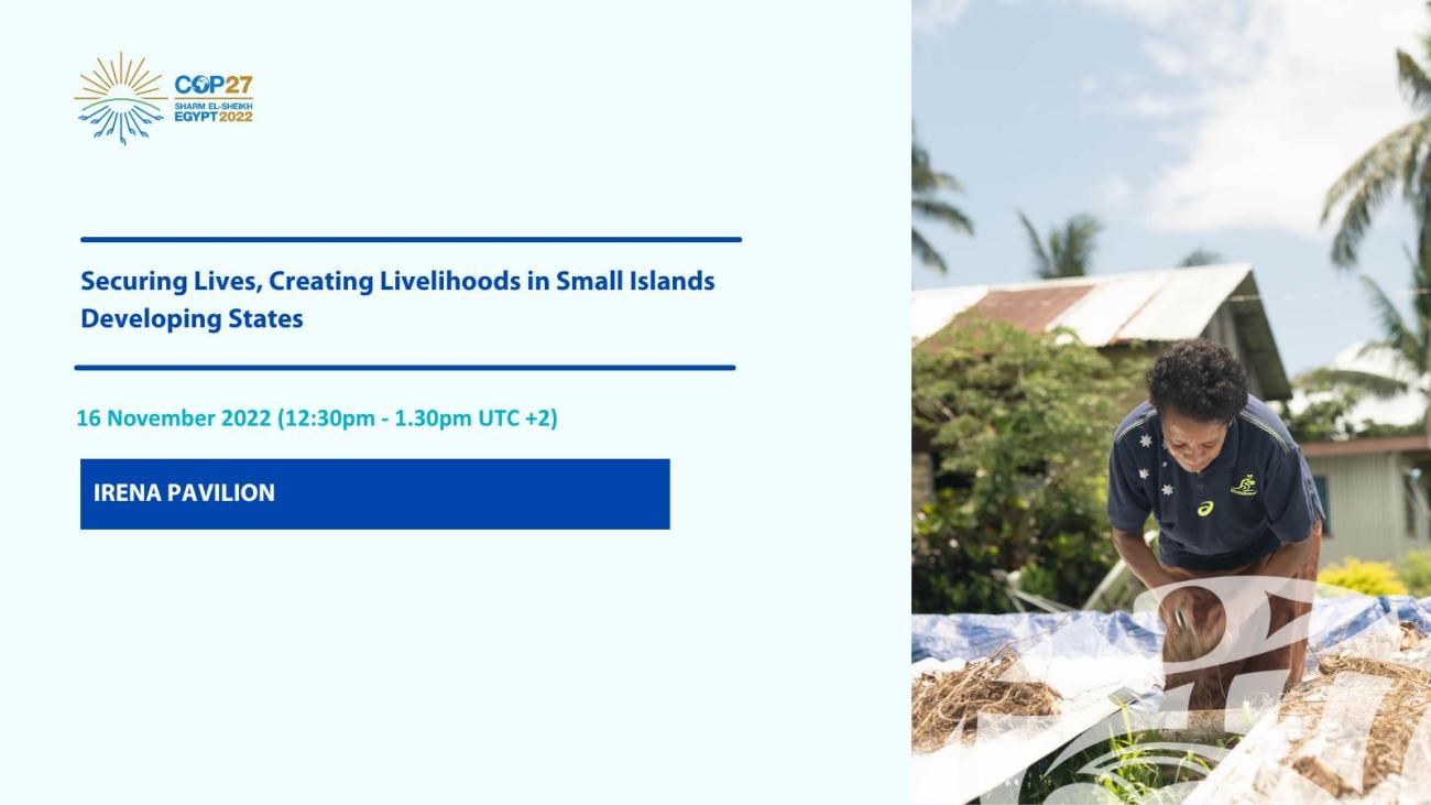 Securing Lives, Creating Livelihoods in Small Islands Developing States