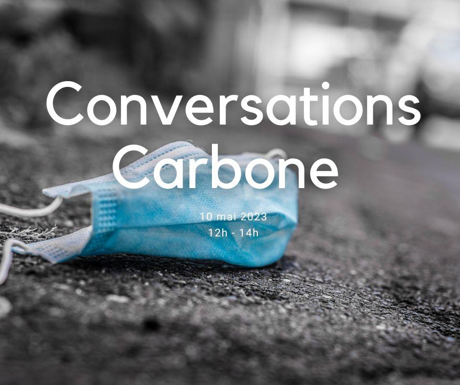 Atelier Conversations Carbone #5