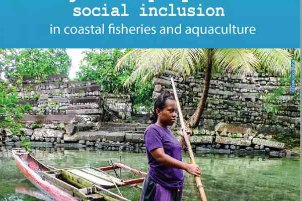 Pacific Gender Equity and Social Inclusion in Coastal Fisheries and Aquaculture